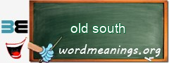 WordMeaning blackboard for old south